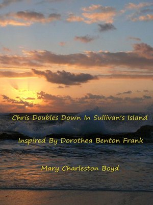 cover image of Chris Doubles Down in Sullivan's Island